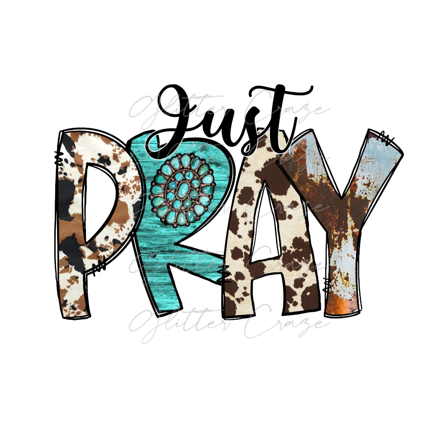 Just Pray - UV DTF Decal