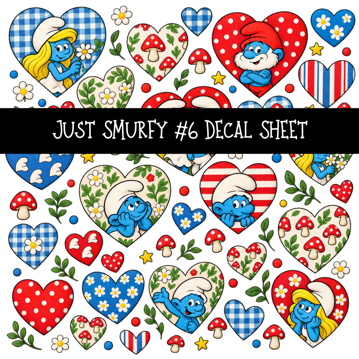 Just Smurfy UV DTF Decal sheets 13 Designs available