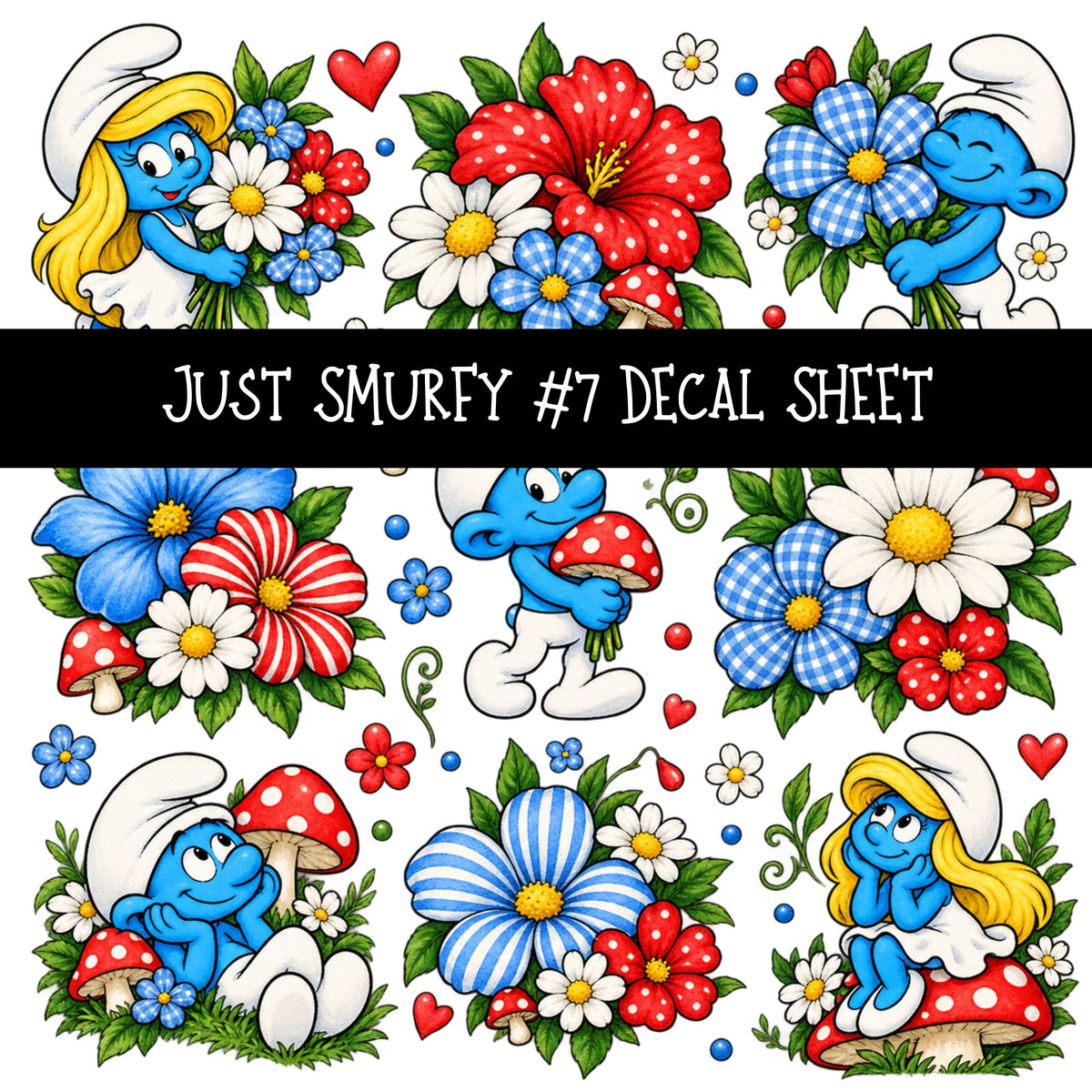 Just Smurfy UV DTF Decal sheets 13 Designs available