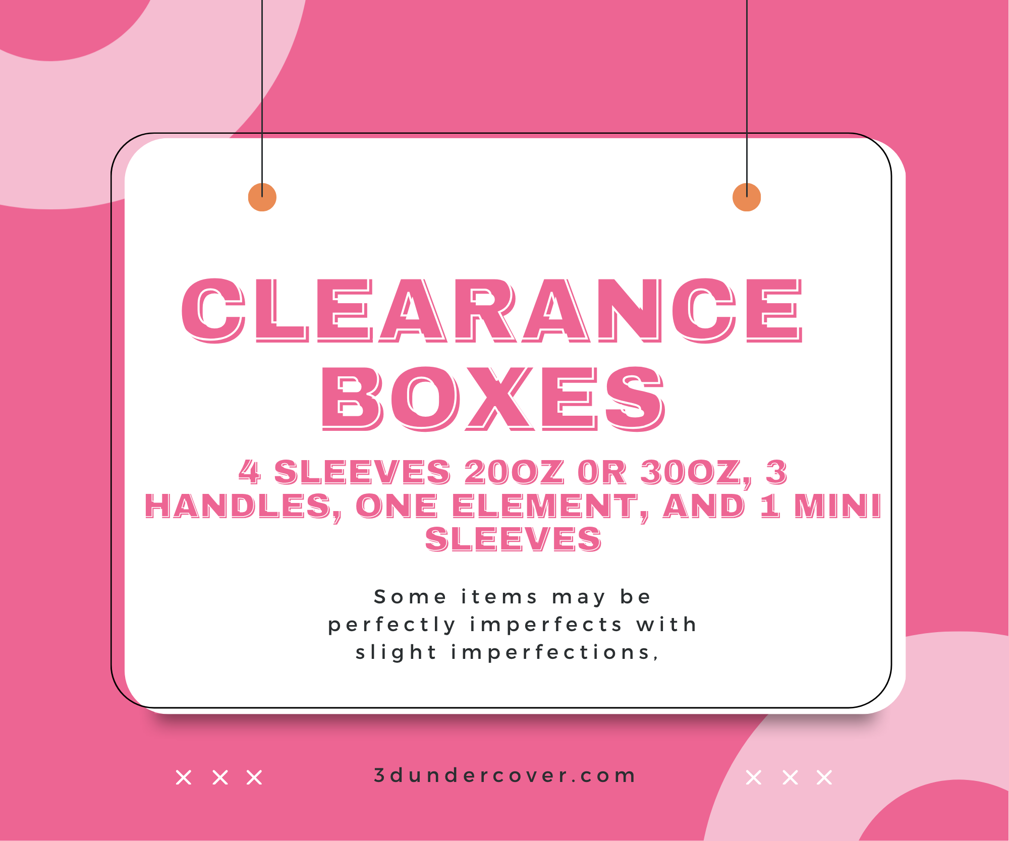 Clerance Boxes – 3D Undercover