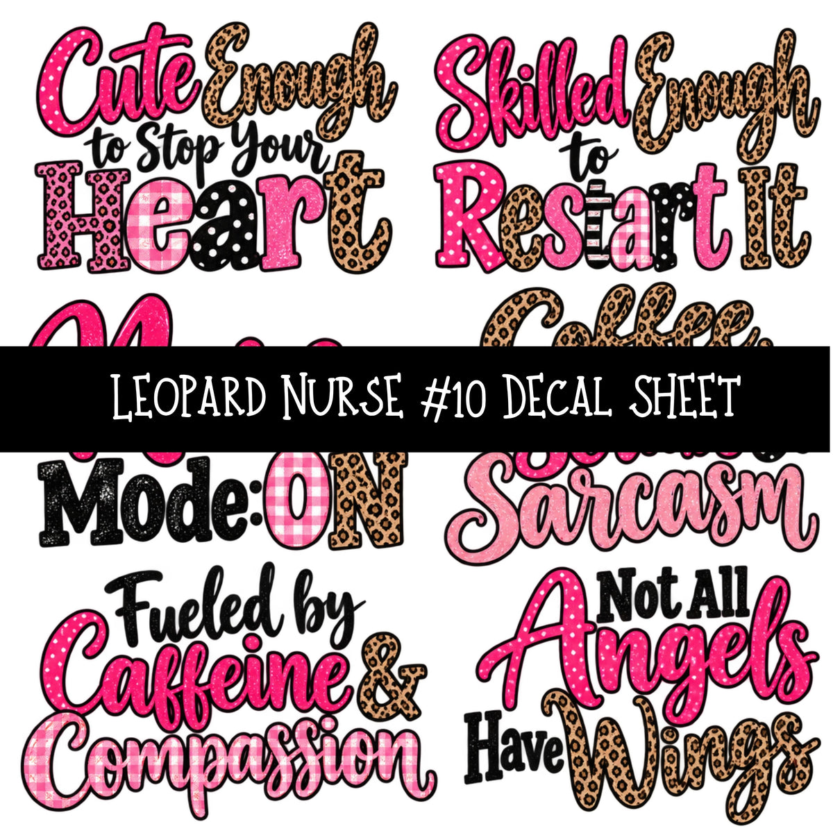 Leopard Nurse UV DTF Decal sheets 11 Designs available