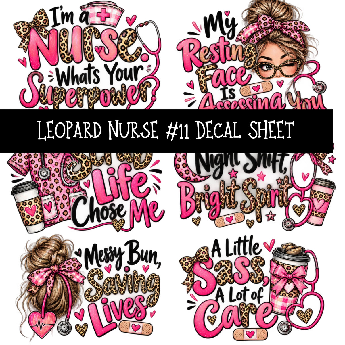Leopard Nurse UV DTF Decal sheets 11 Designs available