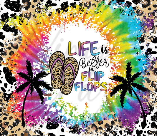 Life is Better in Flip Flops - Adhesive Vinyl Wrap