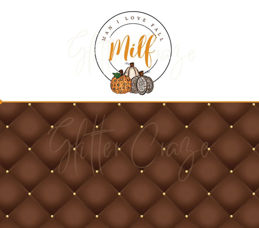 Milf- Man I Love Fall - Adhesive Vinyl Wrap