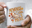 Mentally I am Here UV DTF Decal