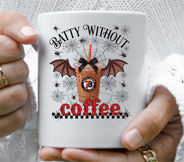 Batty without coffee UV DTF Decal- 5 varrients