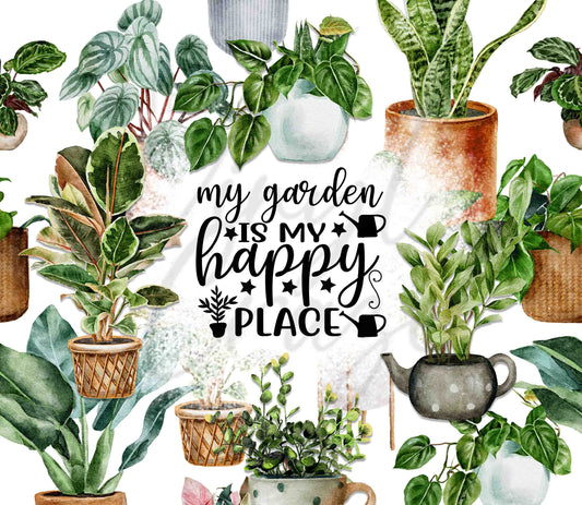 My Garden is my Happy Place - Adhesive Vinyl Wrap