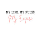My Life My Rules - UV DTF Decal