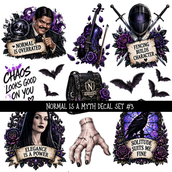 Normal is a Myth decal set UV DTF Decal sheets 6 Designs available