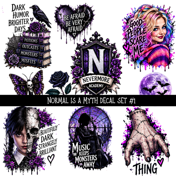 Normal is a Myth decal set UV DTF Decal sheets 6 Designs available
