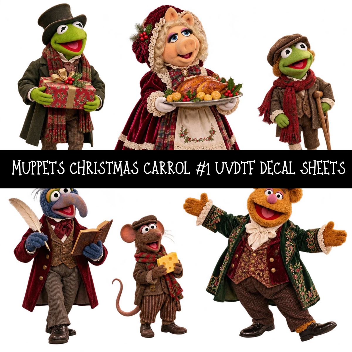 Muppets Christmas carol - UV DTF Decal sheets 16 Designs available