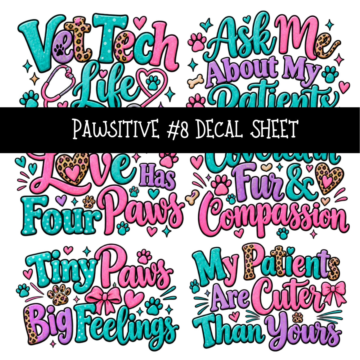 Pawsitive UV DTF Decal sheets 11 Designs available