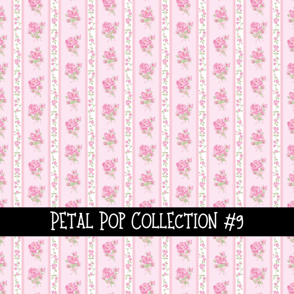 Petal Pop Collection vinyl sheets 12 Patterns to choose from