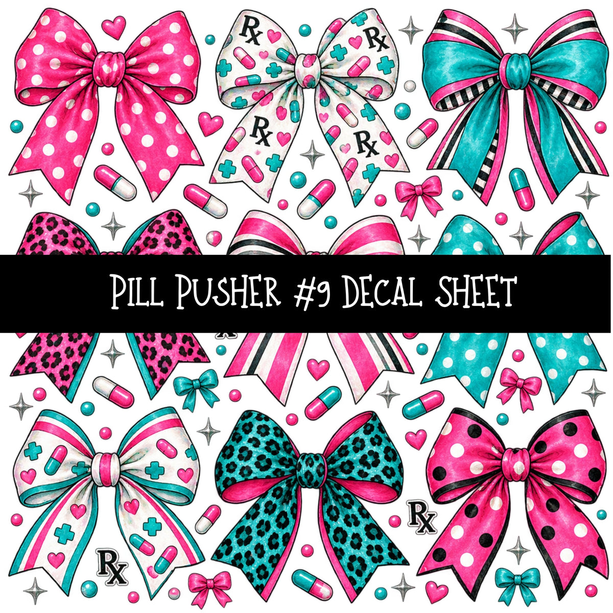 Pill Pusher UV DTF Decal sheets 11 Designs available