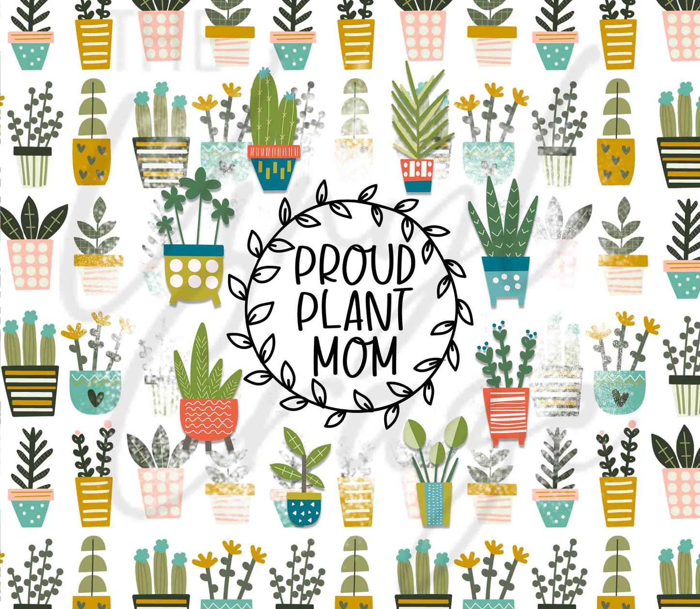 Proud Plant Mom - Adhesive Vinyl Wrap