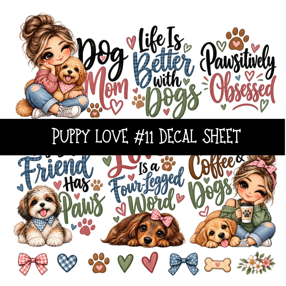 Puppy Love UV DTF Decal sheets 11 Designs available