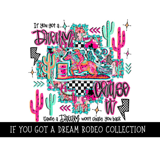 If you got a dream Rodeo Collection  UV DTF Decal