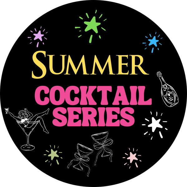 Summer Cocktail Collection- 11 color options 2 cuts