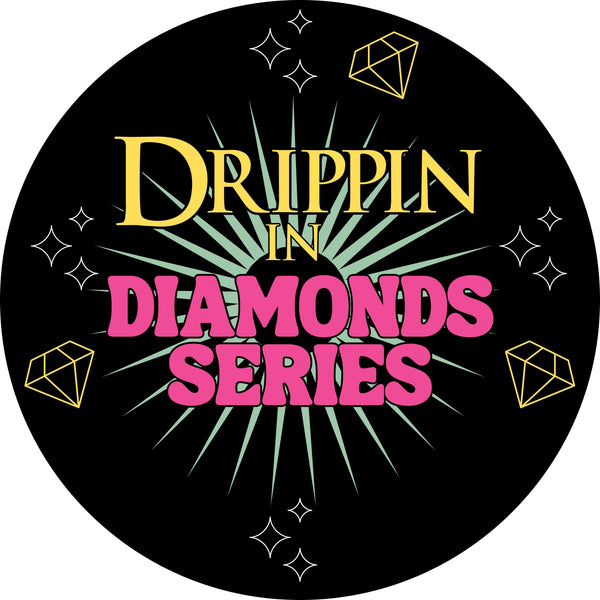 Drippin in DIamonds Collection- 6 color options 2 cuts
