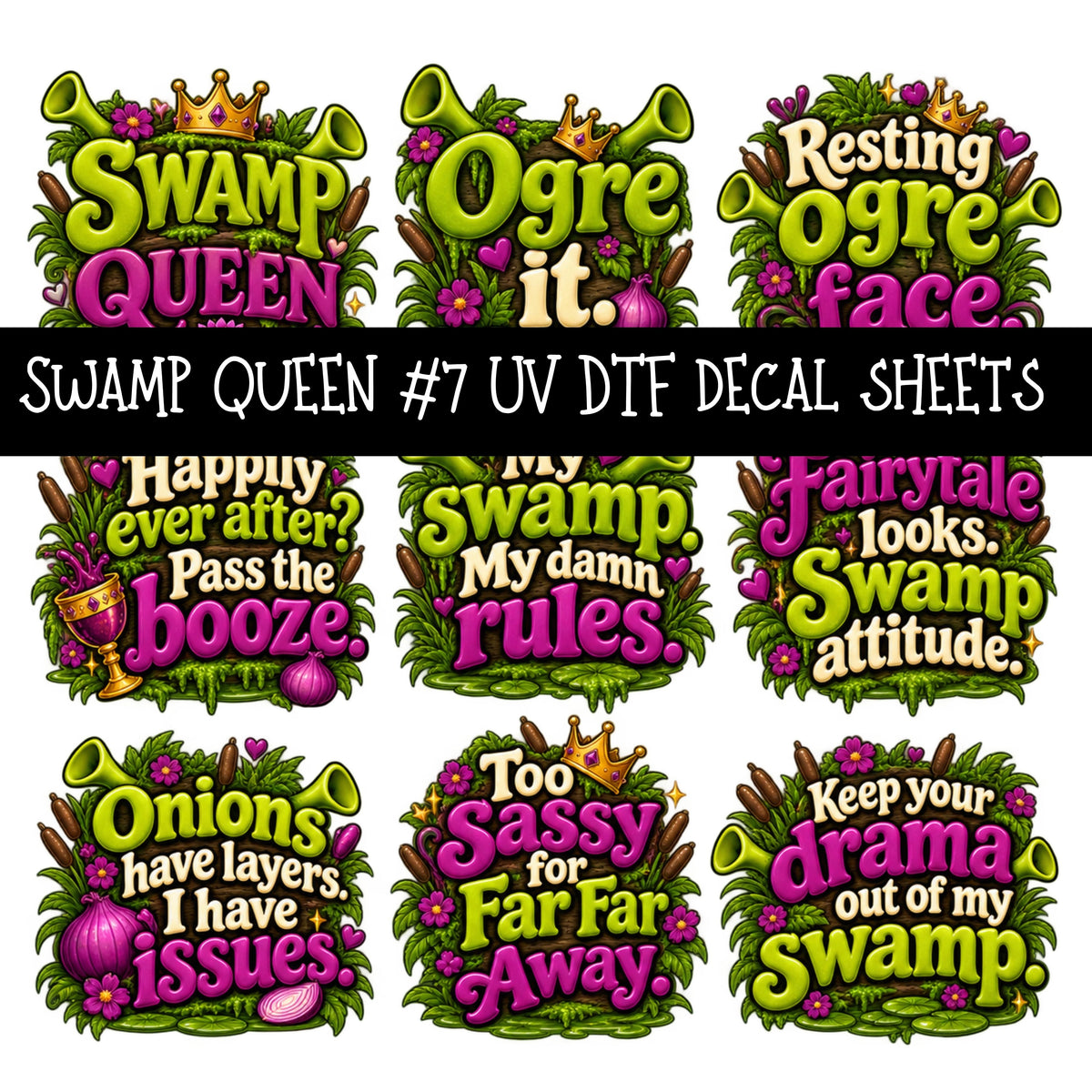 Swamp Queen UV DTF Decal sheets 10 Designs available