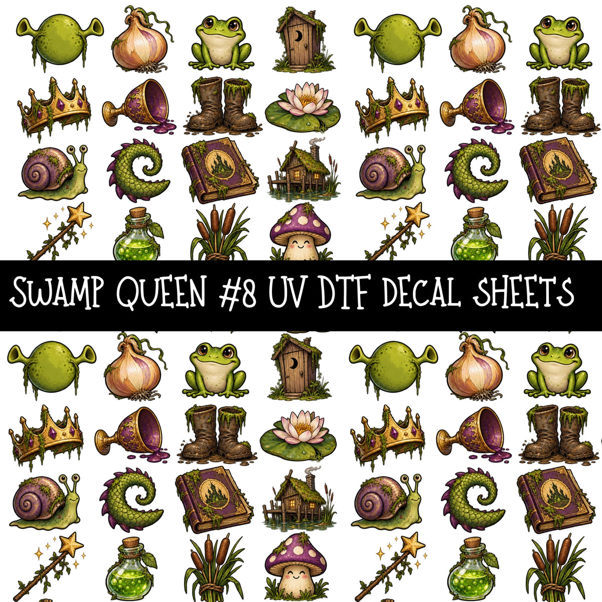 Swamp Queen UV DTF Decal sheets 10 Designs available