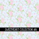 Sweetheart Collection  Collection vinyl sheets 12 Patterns to choose from