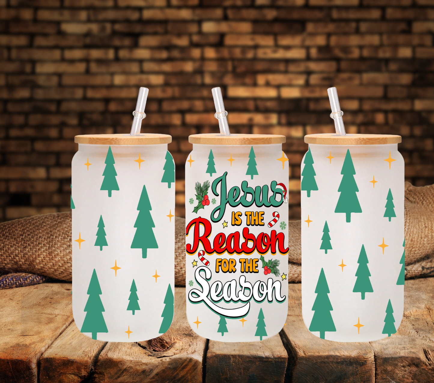 Jesus is the reason for the season  - UV DTF 16oz Libbey wrap