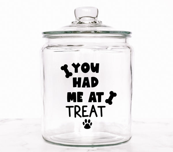 You had me at treat UV DTF Decals