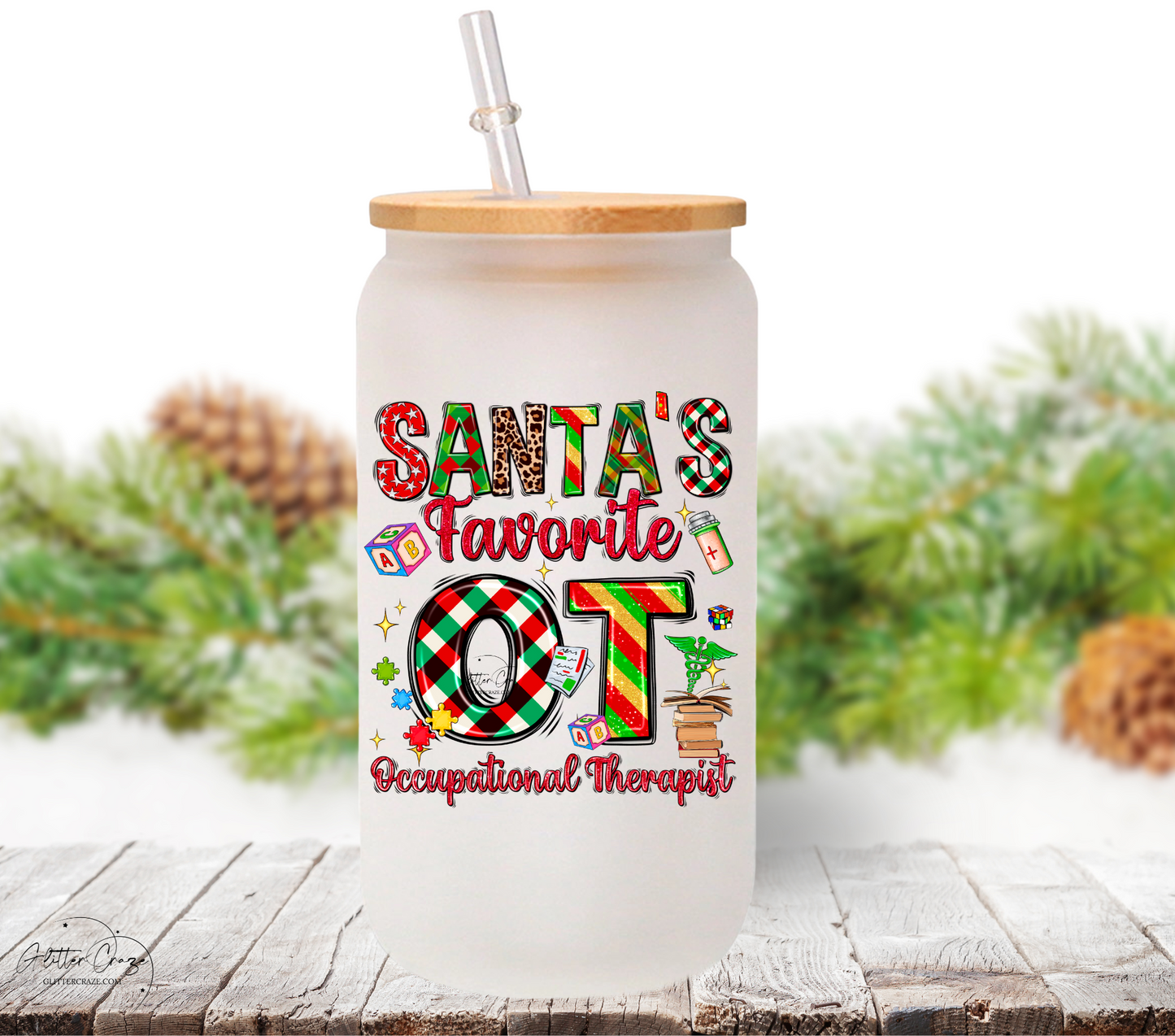 Santas Favorite Occupational Therapist - UV DTF Decal