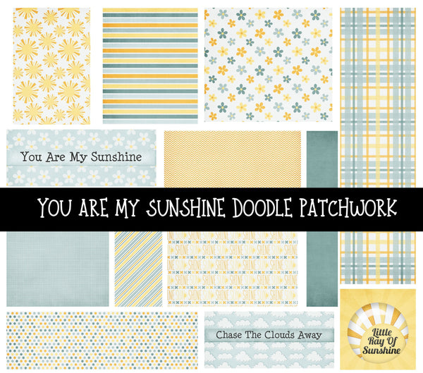You are my Sunshine Doodle Patchwork Set