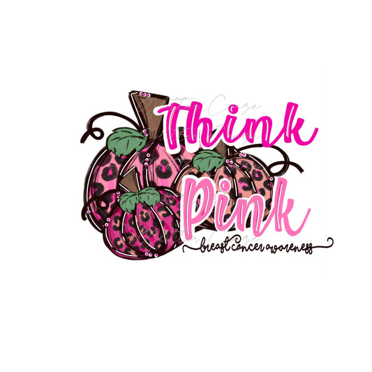 Think Pink - UV DTF Decal