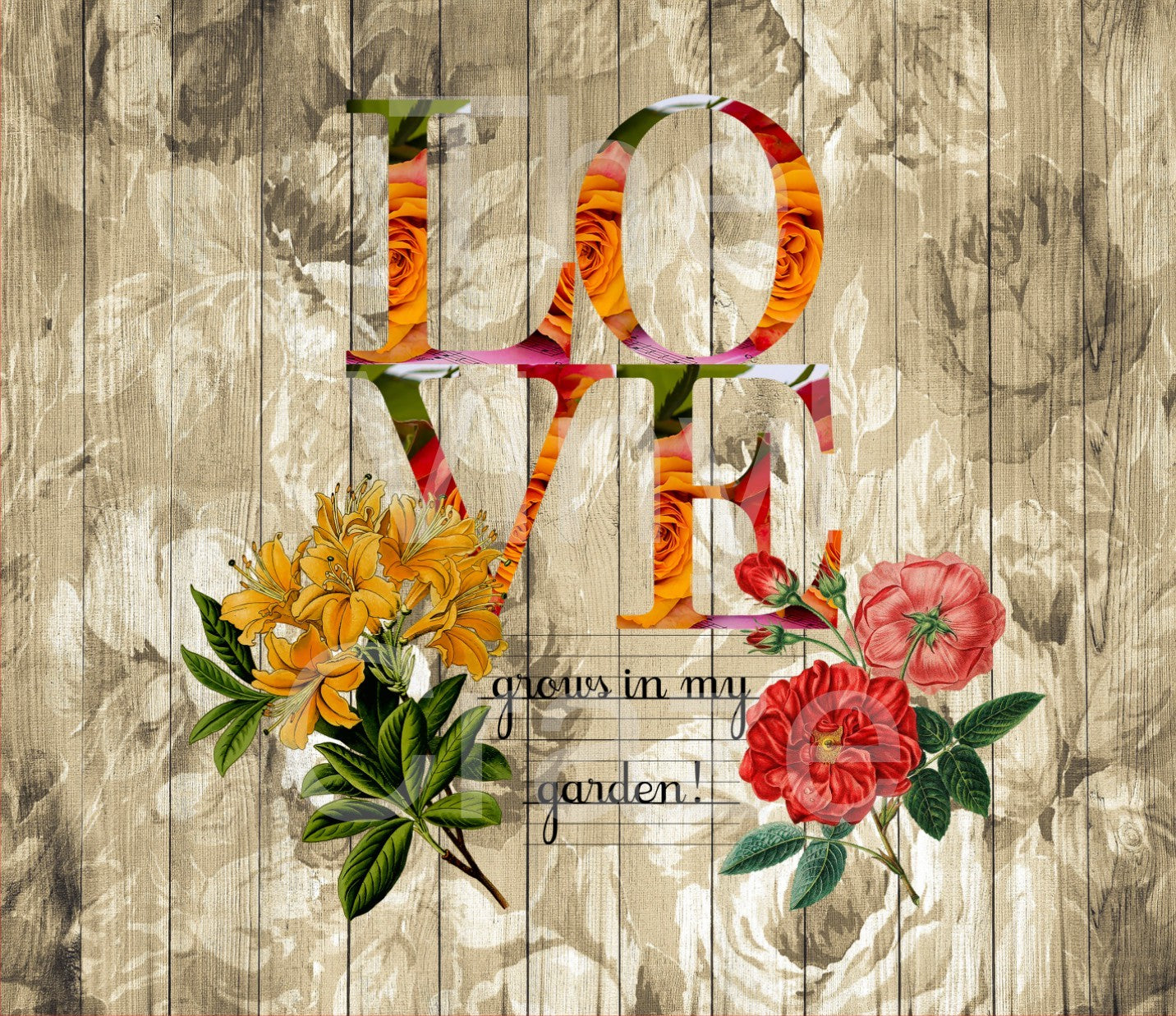 Love Grows in My Garden - Adhesive Vinyl Wrap