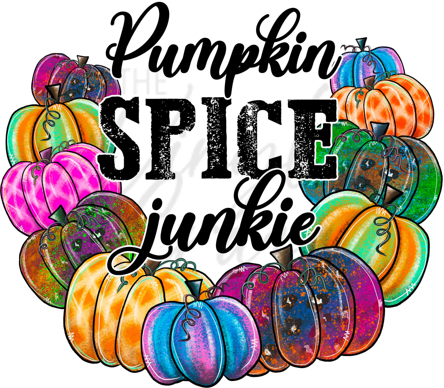 Pumpkin Spice Junkie - UV DTF Decal