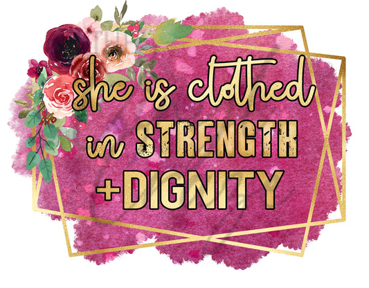 She Is Clothed in Strength - UV DTF Decal