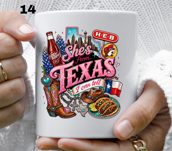 She's from Texas i can tell- UV DTF Decal (27 variants)