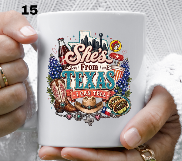 She's from Texas i can tell- UV DTF Decal (27 variants)