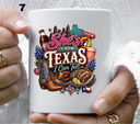 She's from Texas i can tell- UV DTF Decal (27 variants)