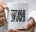 Arguing with me is pointless racoon - UV DTF Decal