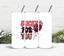 Sucker for you - UV DTF Decal