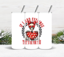 If I had Feelings Skeleton - UV DTF Decal
