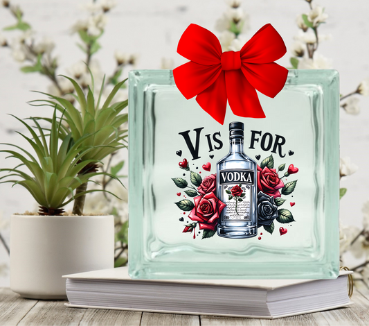 V is for Vodka - UV DTF Glass Block Decal - 6.5 inches